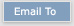 Email To